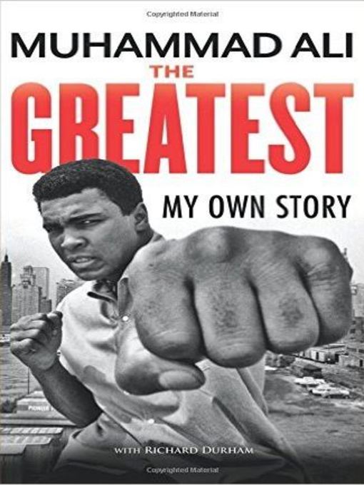 Title details for The Greatest by Muhammad Ali - Available